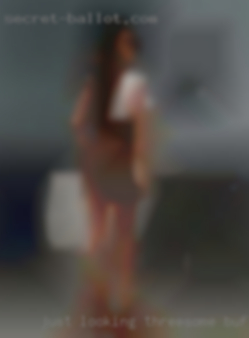 Just looking for threesome Buffalo, NY for FWB or NSA.
